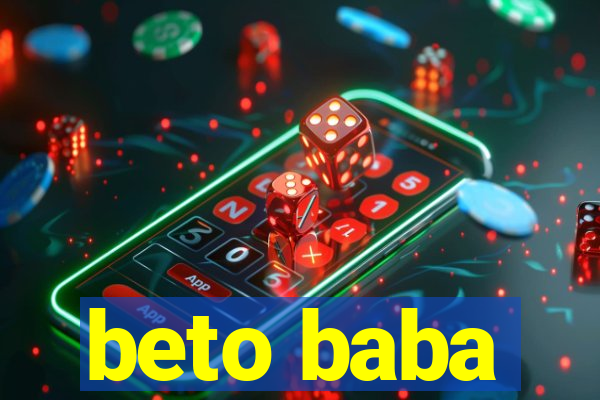 beto baba